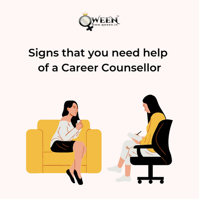 Signs that you need help of a Career Counsellor